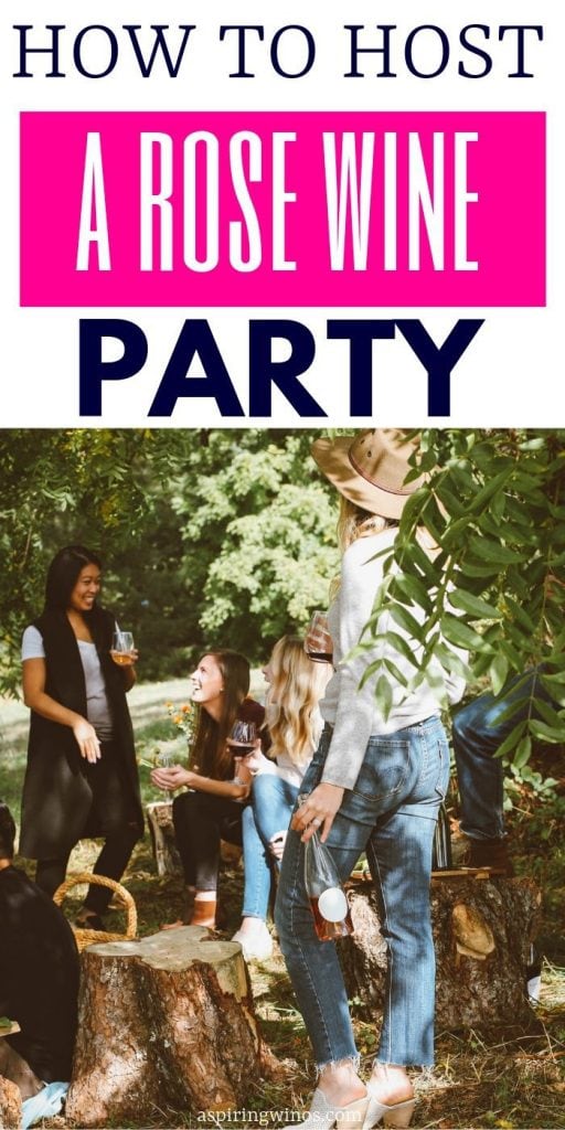 How to Host a Rose Wine Party Aspiring Winos