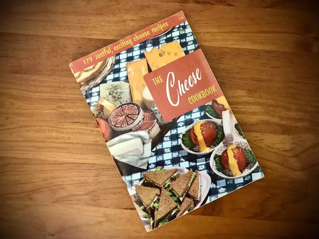 The Cheese Cookbook Culinary Arts Institute 1972 Vintage Recipes
