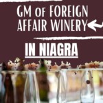 Getting to Know Foreign Affair Winery | Foreign Affair Winery | Canada Winery | Getting to Know #GettingToKnow #ForeignAffairWinery #CanadaWinery #GetToKnowForeignAffairWinery