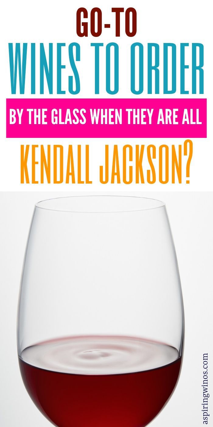 What to Order when the Wines by the Glass are all Kendall Jackson | What to Get When The Wine Options Suck | Wine Options at the Restaurant | #wine #beer 